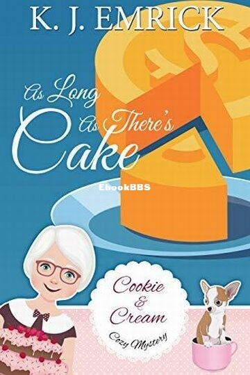 As Long As There's Cake.jpg