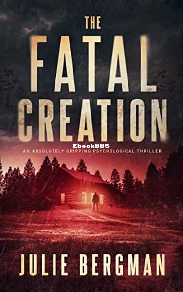 The Fatal Creation.jpg
