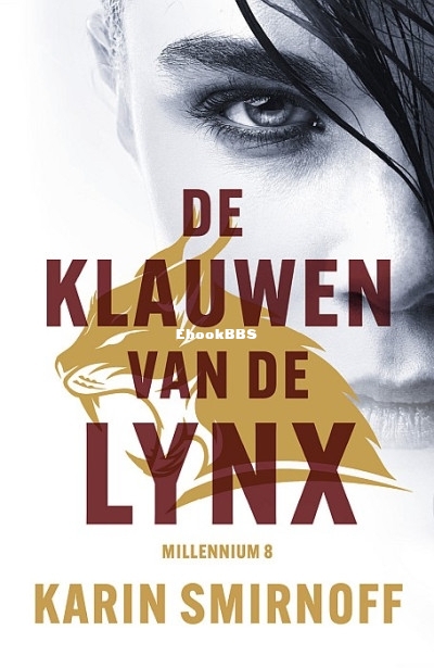 De Klauwen Van De lynx -Millenium 8- Karin Smirnoff.jpg