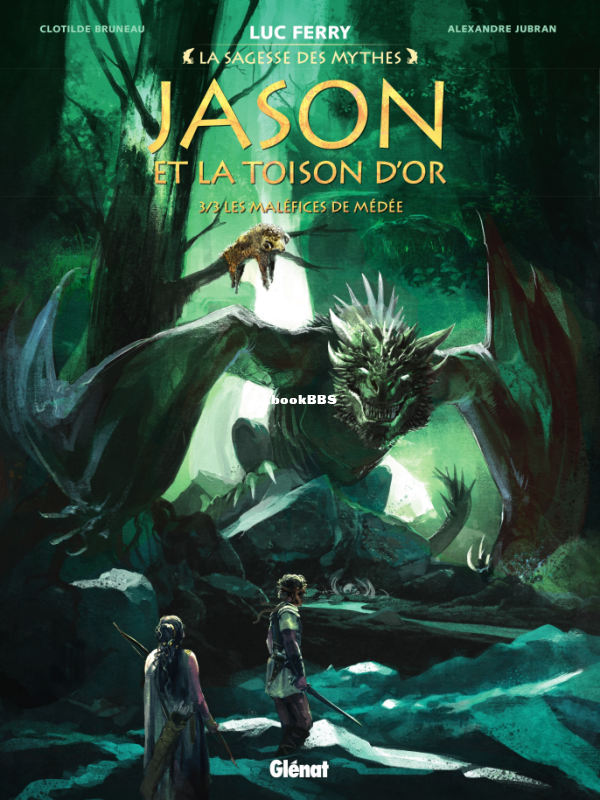 3_Jason_et_la_Toison_d_Or_la_sagesse_des_mythes_T03_Les_malefices_de_Medee_2019_.png