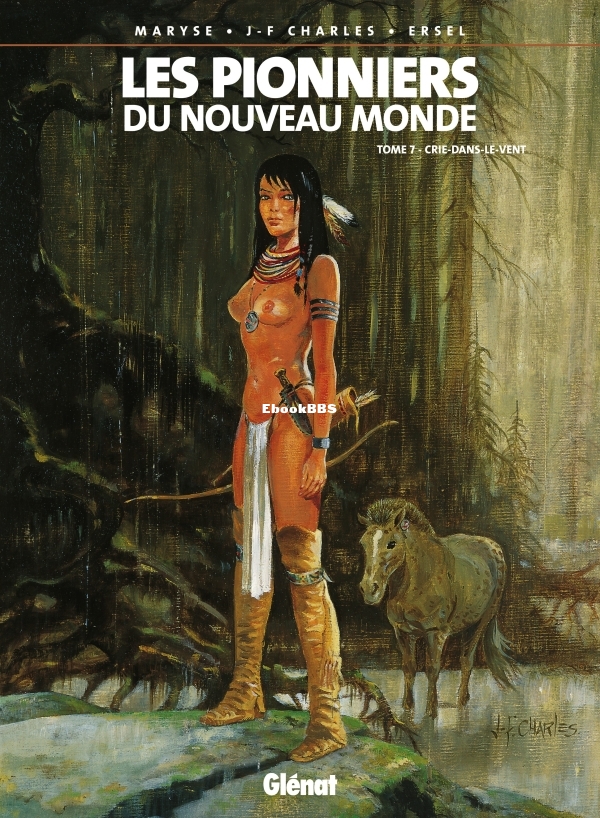 Les.Pionniers.du.Nouveau.Monde.T07.Crie-dans-le-vent.1994-01.jpg