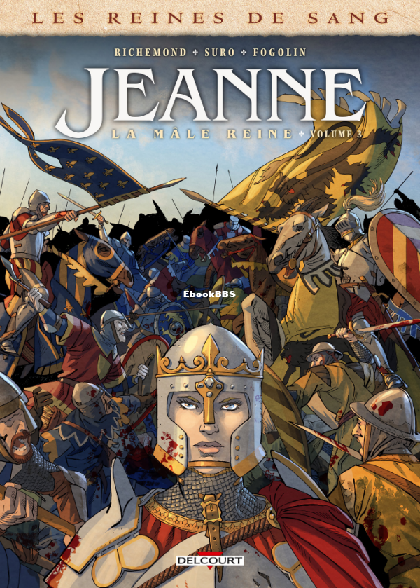 Les_Reines_de_Sang_-_Jeanne_-_03_-_Jeanne_la_mvle_reine_3_-_U3840 - 1.png