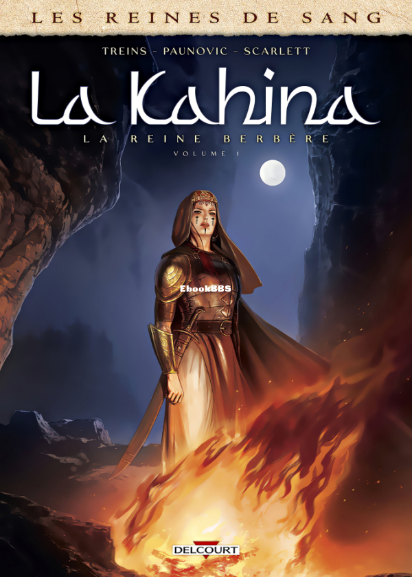Les_Reines_de_sang_-_La_Kahina_-_01_-_La_Reine_Berbere_-_Volume_1_-_U3840 - 1.png