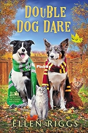 Bought-the-Farm Mystery 14 - Double Dog Dare () (Ellen Riggs) (Z-Library).jpg