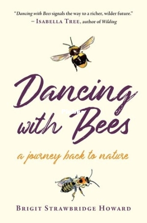 Dancing with Bees (Brigit Strawbridge Howard [Howard etc.).jpg