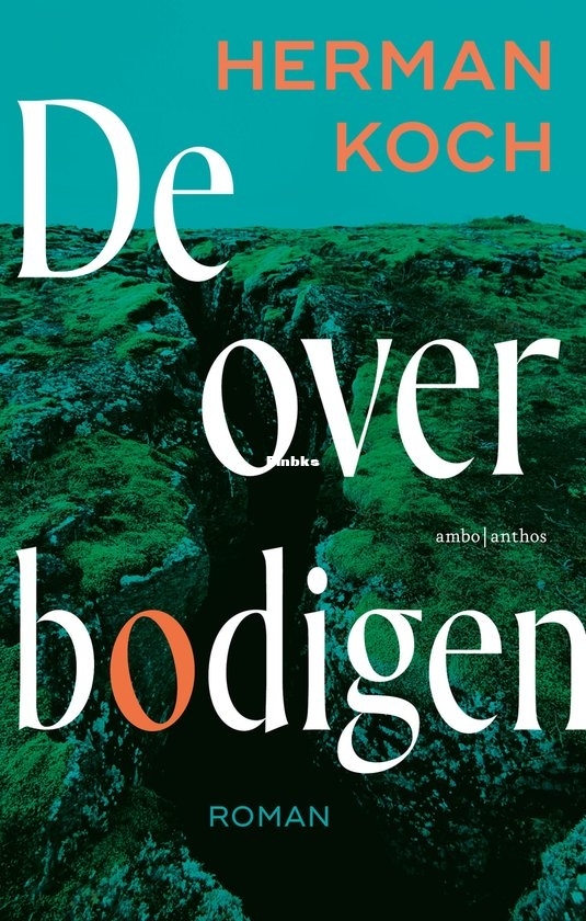 De Overbodigen - Herman Koch - Dutch