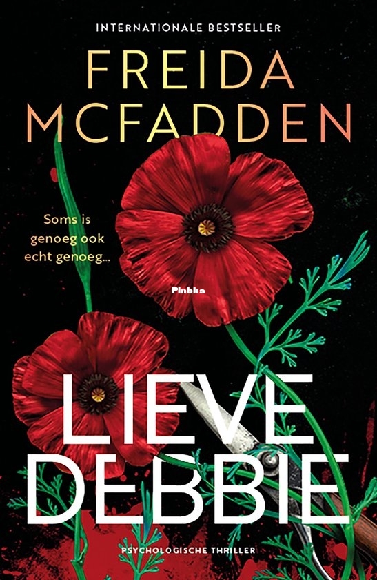 Lieve Debbie - Freida McFadden - Dutch