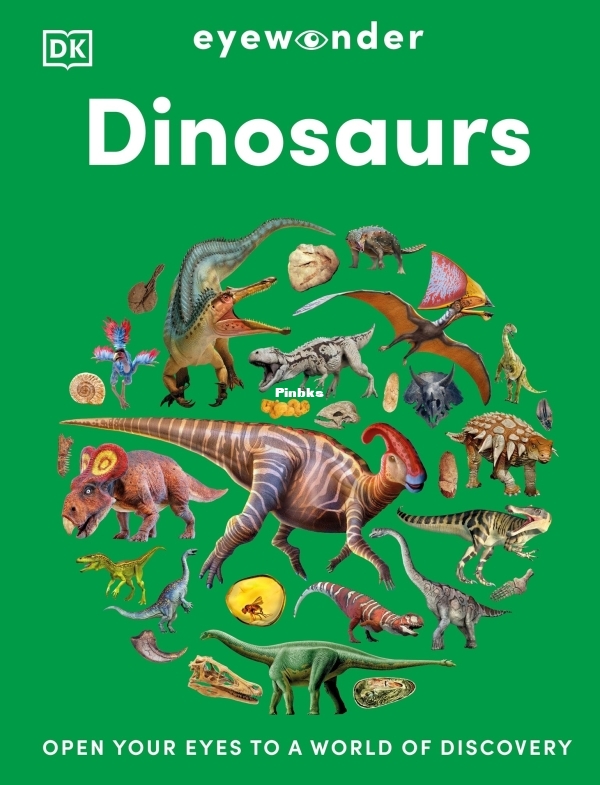 Eyewonder Dinosaurs Open Your Eyes to a World of Discovery (DK).jpg