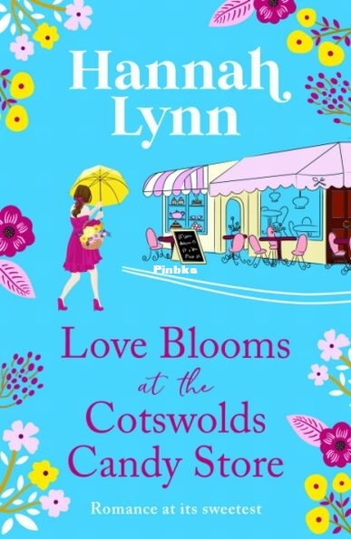 Love Blooms at the Cotswolds Candy Store.jpg