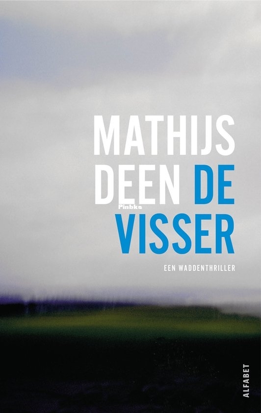 Deen, Mathijs - [De Hollander 05] De Visser (2026)