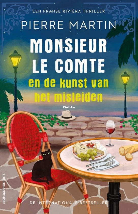 Monsieur le Comte en de Kunst van het Misleiden - Monsieur le Comte 2 - Pierre Martin - Dutch