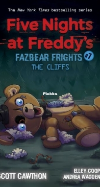 The Cliffs - Five Nights at Freddy’s, Fazbear Frights 7 - Scott Cawthon - English