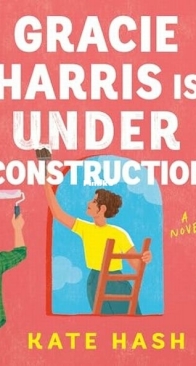 Gracie Harris Is Under Construction - Kate Hash - English