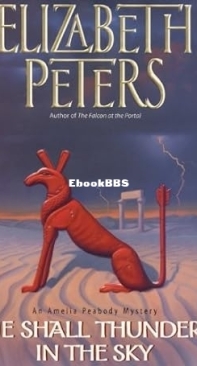 He Shall Thunder in the Sky   - Amelia Peabody 12 - Elizabeth Peters - 2000 - English