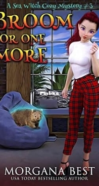 Broom for One More - Sea Witch Cozy Mystery 03 - Morgana Best - English