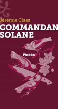 Commandant Solane - Jérémie Claes - French