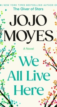 We All Live Here - Jojo Moyes - English