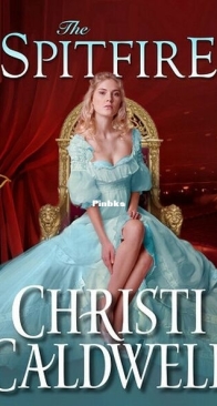 The Spitfire - Wicked Wallflowers 5 - Christi Caldwell - English