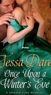Once Upon a Winter’s Eve - Spindle Cove #1.5 - Tessa Dare - English