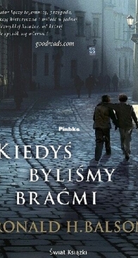 Kiedyś Byliśmy Braćmi - Ronald H. Balson - Polish