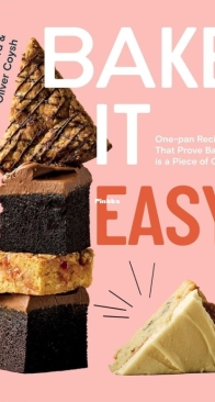 Bake It Easy - Oliver Coysh and Tom Oxford - English