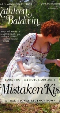 Mistaken Kiss - My Notorious Aunt 2 - Kathleen Baldwin - English