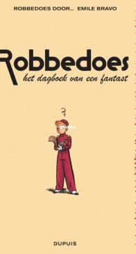 Het Dagboek van een Fantast - Robbedoes en Kwabbernoot Door 04 - Dupuis 2008 - Dutch