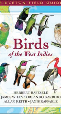 Birds of the West Indies - Princeton Field Guides - Herbert Raffaele, James Wiley - English