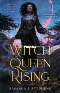 Witch Queen Rising - Savannah Stephens - English