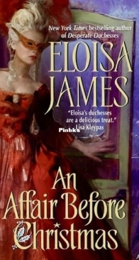 An Affair Before Christmas - Desperate Duchesses 2 - Eloisa James - English