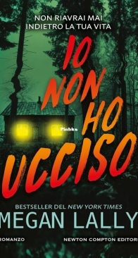 Io Non Ho Ucciso - Megan Lally - Italian