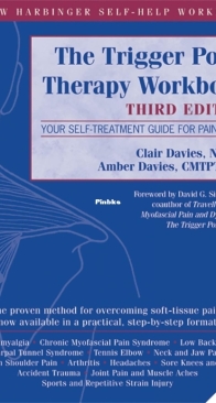The Trigger Point Therapy Workbook: Your Self-Treatment Guide for Pain Relief - clair davies - english