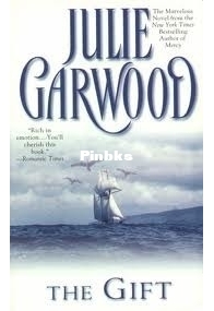 The Gift - Crown’s Spies #3 - Julie Garwood - English