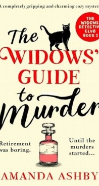 The Widows' Guide to Murder - The Widows’ Detective Club 1 - Amanda Ashby - English