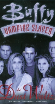 Buffy The Vampire Slayer - The Dust Waltz GN - Dark Horse 1998 - English