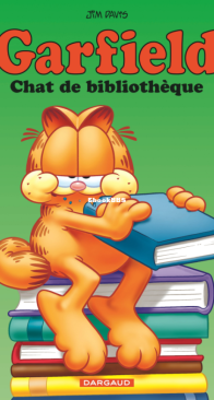 Garfield 72 - Chat de Bibliothèque - Dargaud 2021 - French