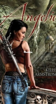 Angelic - Otherworld Stories 9.3 - Kelley Armstrong - English
