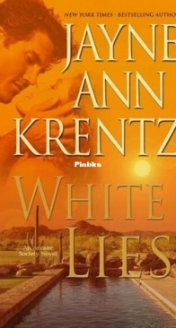 White Lies - Arcane Society 2 - Jayne Ann Krentz - English