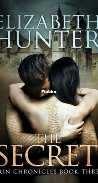 The Secret - Irin Chronicles 3 - Elizabeth Hunter - English