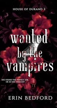 Wanted by the Vampires - House of Durand 02 - Erin Bedford - English