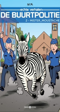 Mister Moustache - De Buurtpolitie 2 - Nix - Standaard Uitgeverij - Dutch