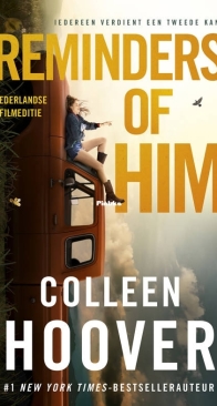 Herinneringen Aan Hem - Reminders Of Him - Colleen Hoover - Dutch