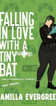 Falling in Love with a Tiny Bat - That’s (Para)Normal 5 - Camilla Evergreen - English