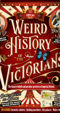 Weird History of the Victorians – 1st Edition - All About History 2025 - English