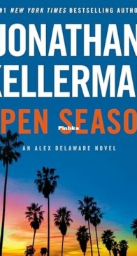Open Season - Alex Delaware 40 - Jonathan Kellerman - English