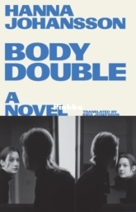 Body Double - Hanna Johansson - English