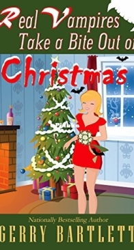 Real Vampires Take a Bite Out of Christmas - Real Vampires 10.05 - Gerry Bartlett - English