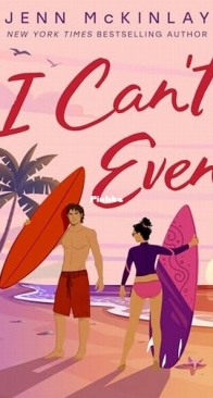 I Can't Even - Jenn McKinlay - English