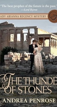 The Thunder of Stones - A Lady Arianna Regency Mystery 8 - Andrea Penrose - English