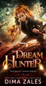 Dream Hunter - Bailey Spade 2 - Dima Zales - English